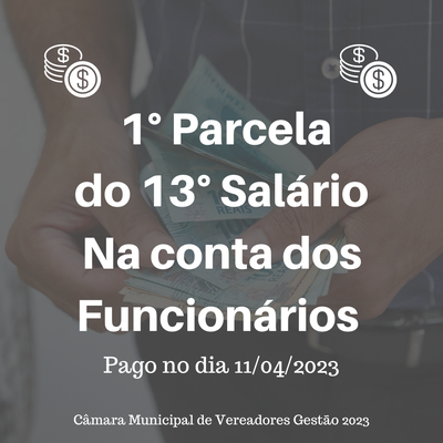 1° PARCELA DO 13º SALÁRIO NA CONTA 