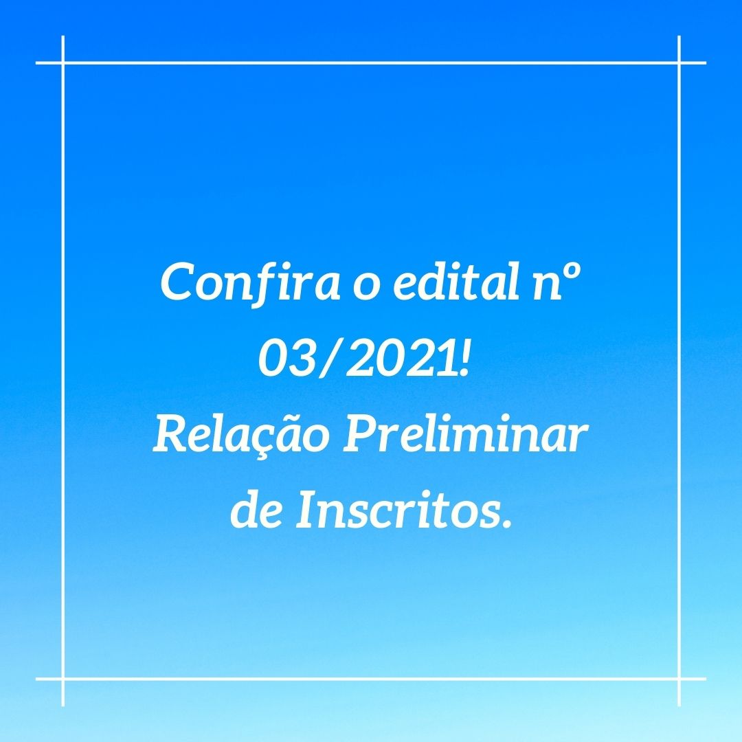 Edital nº 03/2021