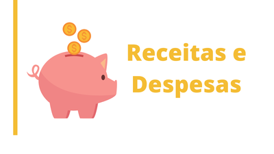 ACESSE RECEITA E DESPESAS